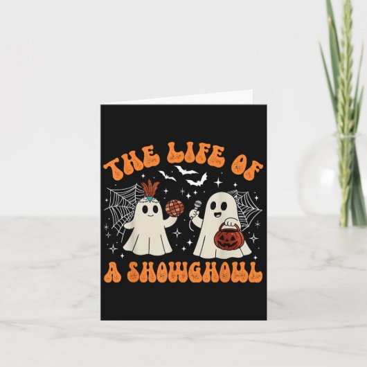 The Life Of A Showghoul Cute Ghost Halloween Retro Kaart (Voorkant)