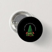 THE LIGHT OF LOVE ON HOLY NIGHT, RONDE BUTTON 3,2 CM (Voorkant /achterkant)