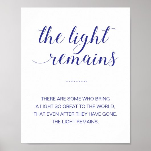 The Light Remains Navy Blue Trouwherdenking Poster (Voorkant)