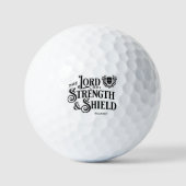 The Lord is my Strength & Shield Royalty  Golfballen (Voorkant)