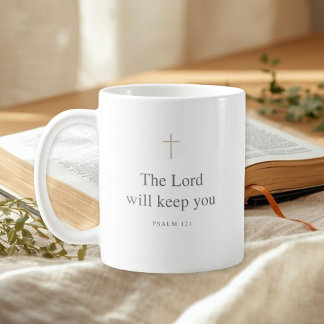 The Lord Will Keep You – Psalm 121 Mug