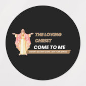 The Loving Christ: Come To Me Labels (Design 1)