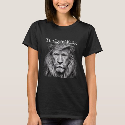 The Lyin King Funny Anti-Trump 2025 Leeuwenliefheb T-shirt (Voorkant)