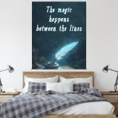 "The magic happens between the lines" Canvas Afdruk (Insitu (Slaapkamer))