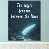 "The magic happens between the lines" Canvas Afdruk (Insitu (Houten vloer))