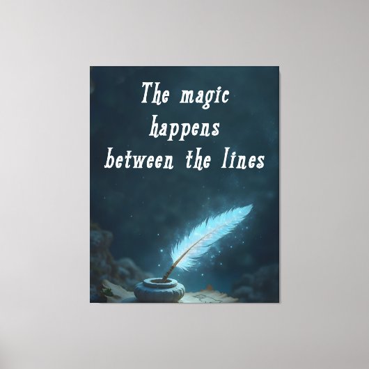 "The magic happens between the lines" Canvas Afdruk (Voorkant)