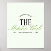 'The Matcha Club' Groene Retro Script Poster (Voorkant)