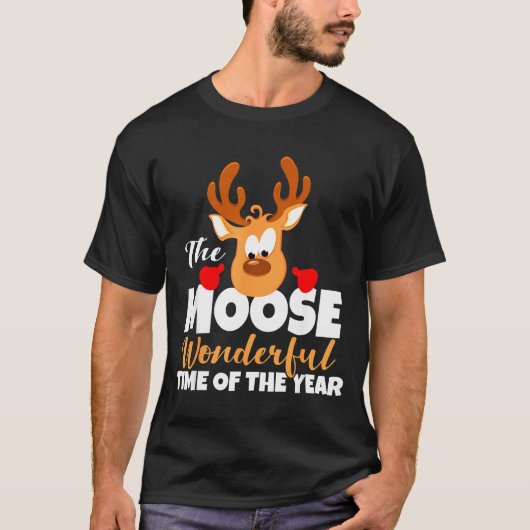 The Moose Wonderful Time Of The Year Funny Christm T-shirt (Voorkant)