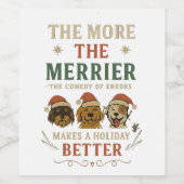 The more the merrier!  wijn etiket (Enkel label)