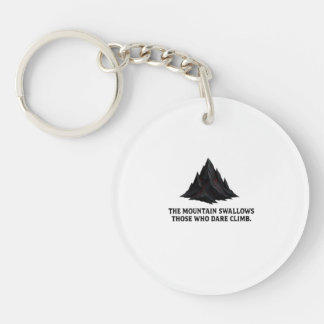 The Mountain Swallows the Brave – Duister avontuur Sleutelhanger