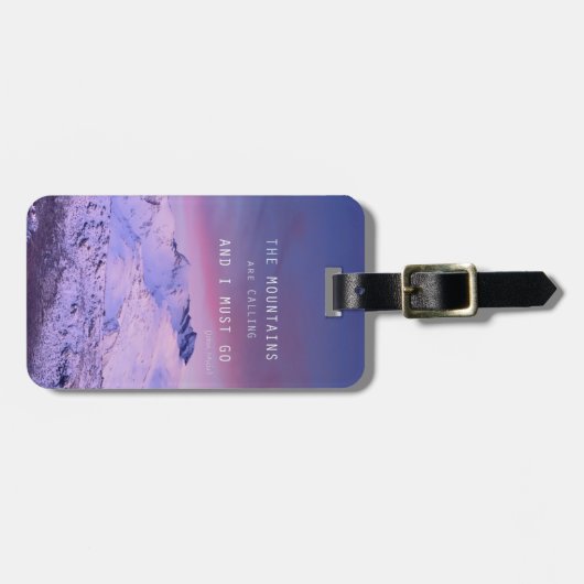 The mountains are calling, and i must go. John Mui Bagagelabel (Voorkant horizontaal)