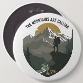 The Mountains Are Calling Ronde Button 6,0 Cm (Voorkant /achterkant)