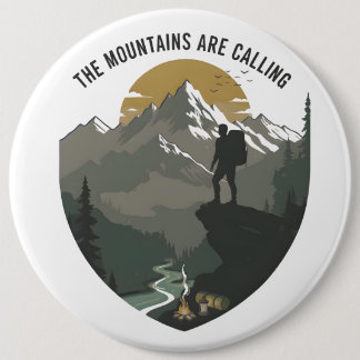 The Mountains Are Calling Ronde Button 6,0 Cm