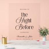 The Night Before Rehearsal Dinner Welcome Sign (Mariage)