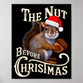 The Nut Before Christmas Squirrel Funny Poster (Voorkant)