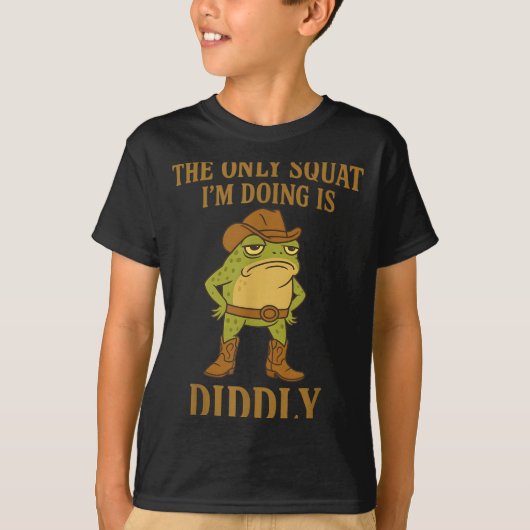 The Only Squat I'm Doing Is Diddly Cowboy Frog Mem T-shirt (Voorkant)