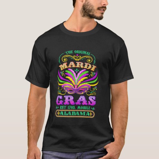 The Original Mardi Gras Mobile Alabama 1703 T-shirt (Voorkant)