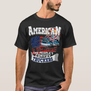The People's Convoy 2022 USA Truck Driver Freedom T-shirt