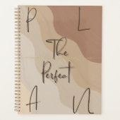 The Perfect Plan • Neutral Aesthetic Planner  (Devant)
