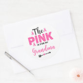 The Pink Is For My Grandma Breast Cancer Awareness Ronde Sticker (Envelop)