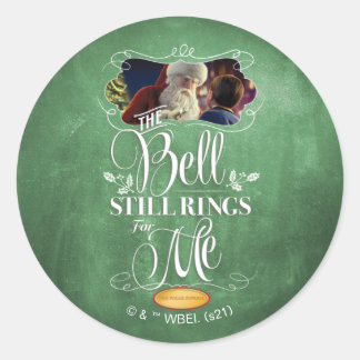 The Polar Express | "The Bell Still Rings For Me" Ronde Sticker
