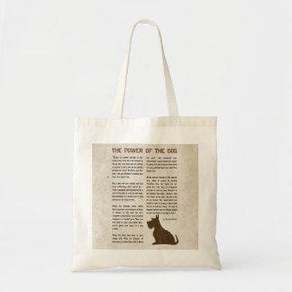 The Power of the Dog Poem - Rudyard Kipling Tote Bag