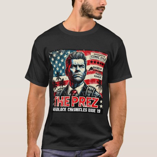 THE PREZ - DREADLOCK CHRONICLES NUMMER 19 T-SHIRT (Voorkant)
