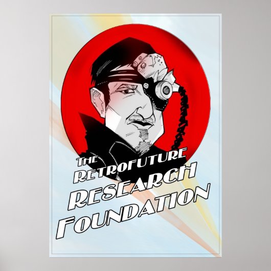 The Retrofuture research Foundation Poster (Voorkant)