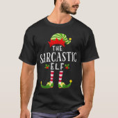 The Sarcastic Elf Christmas Matching Pajama  T-shirt (Voorkant)