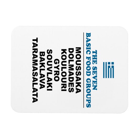 The Seven Basic Food Groups Funny Greek Magneet (Horizontaal)