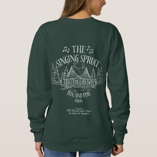 "The Singing Spruce" Sweatshirt (Achterkant)