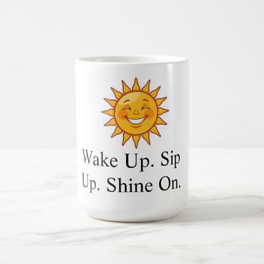The Sip Up & Shine Mug (Centre)