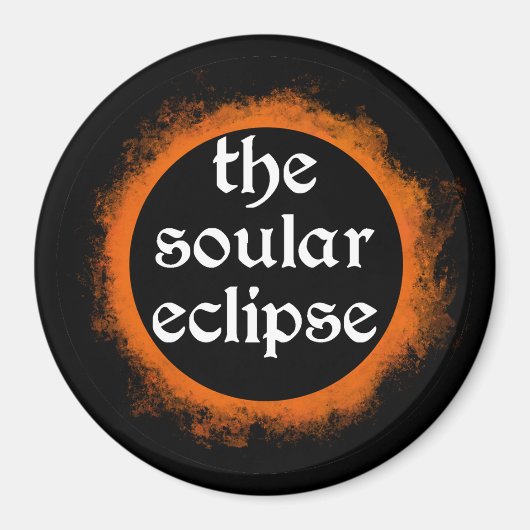 The Soular Eclipse Magnet Magneet (Voorkant)