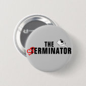 The Sperminator - Arnold Schwarzenegger Ronde Button 5,7 Cm (Voorkant /achterkant)