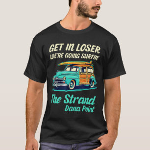 The Strand Beach Surf Dana Point Vrouwen Mannen Vi T-shirt