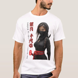 The Strongest Kunoichi in History T-shirt