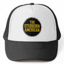 The Stubborn American Bold Emblem Hat
