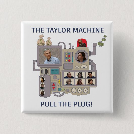 The Taylor Machine Vierkante Button 5,1 Cm (Voorkant)