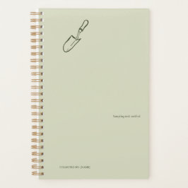 The Trowel -Botanists Pause- Minimalist Planner