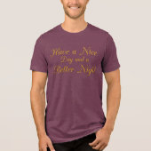 The Universal Wish: Elegant Gold Script Statement Tri-Blend Shirt (Voorkant)