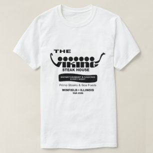 The Viking Steak House, Winfield, IL (1969-2008) T-shirt