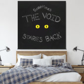 The Void Stares Back Canvas Afdruk (Insitu (Slaapkamer))
