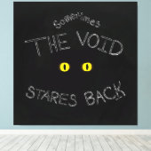 The Void Stares Back Canvas Afdruk (Insitu (Houten vloer))