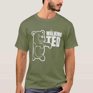 The Walking Ted T-shirt