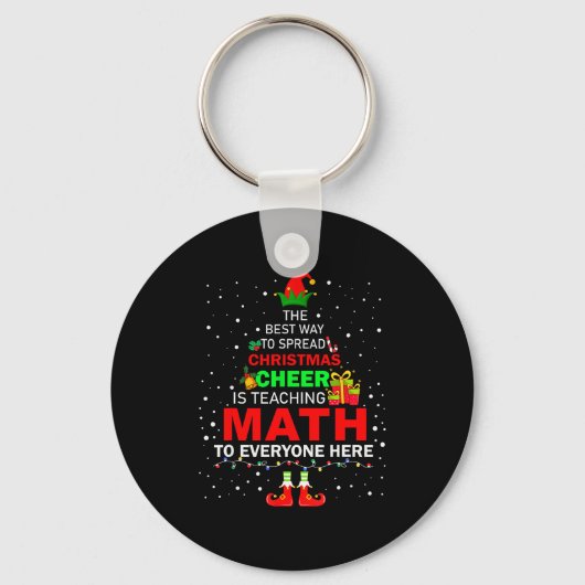 The Way To Spread Christmas Cheer Is Teaching Math Sleutelhanger (Voorkant)