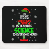 The Way To Spread Christmas Cheer Is Teaching Scie Muismat (Voorkant)