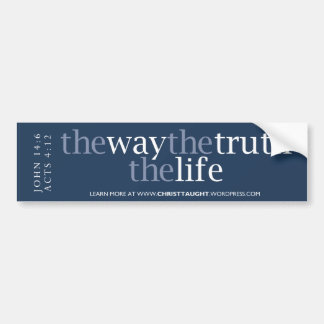 The Way, Truth en Life Bumpersticker