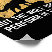 The Wolf Does Not Perform In The Circus Shirt - Wo Poster (Hoek)