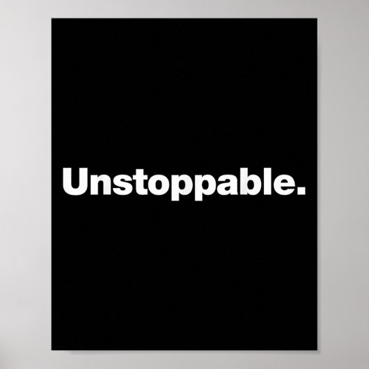The Word Unstoppable _ A Design That Says Unstoppa Poster (Voorkant)