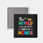 The World Needs All Kinds of Minds Autism Awarenes Magneet (Voorkant / Achterkant)